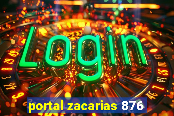 portal zacarias 876